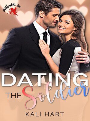 cover image of Dating the Soldier